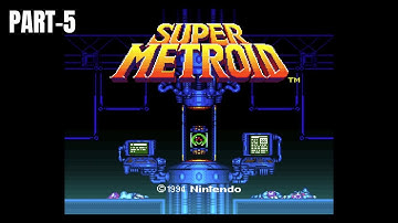 Super Metroid - Part 5 | Retro Gaming Adventures