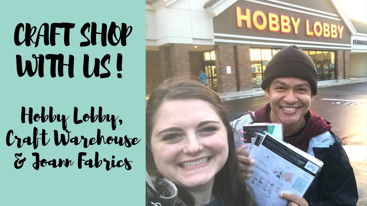 Craft shop with us! Hobby Lobby, Craft Warehouse, Joanns Creative Faith & Co. YouTube