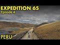 From Sea Level to 13,000 Feet in Peru - Expedition 65 - Episode 4