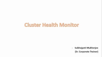 Cluster Health Monitor
