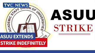 UPDATED: ASUU Extends Six-Month-Old Strike Indefinitely