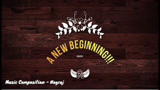 New Beginning | First Composition