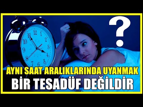 Geceleri Sürekli Olarak Aynı Saat Aralarında Uyanmak Bir Tesadüf Değildir