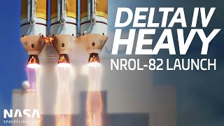 Delta IV Heavy Launch | NROL-82