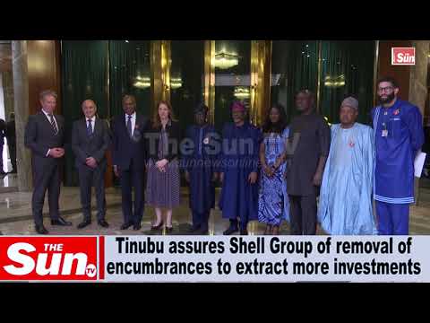 VIDEO: Tinubu assures Shell Group of removal of encumbrances to extract more investments...