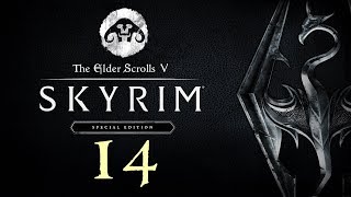 SKYRIM - Special Edition #14 : Daft Head, Deft Hands