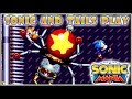 Sonic and Tails Play: Sonic Mania | Episode 4