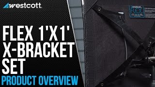 Westcott Flex LED X-Bracket Kit Overview