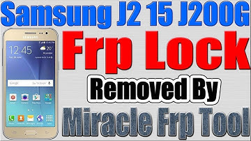 Samsung J200G Frp Removed by Miracle Frp Tool