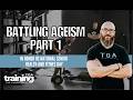 Battling Ageisum Part 1 Of 3 In Honor Of National Senior Health Fitness Day 