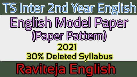 TS Inter 2nd Year English (30% Deleted) Model Paper (Paper Pattern) 2021 || Telangana Inter English