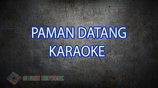 Paman Datang Karaoke | Lagu Anak Indonesia | Lagu Karaoke Anak