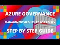 Azure Governance and Management Groups Control