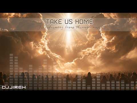 🎧 DJJireh – Take Us Home | Christian EDM | Melodic Techno 2026 ✝️🔥