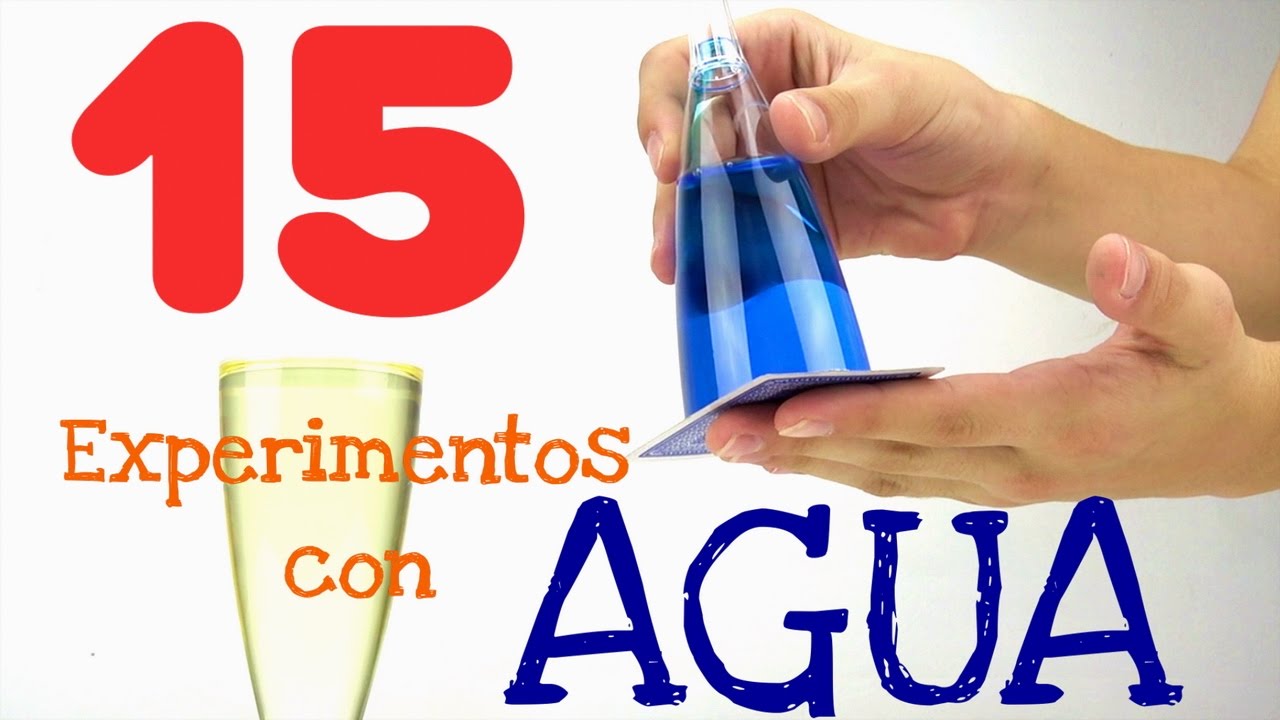 15 Increíbles Experimentos Y Trucos Con Agua Que Puedes Hacer En Casa Youtube