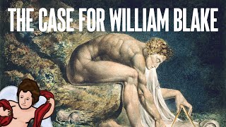 The Case for William Blake | AmorSciendi