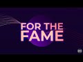 For The Fame | Official Lyric Video | CRC Music