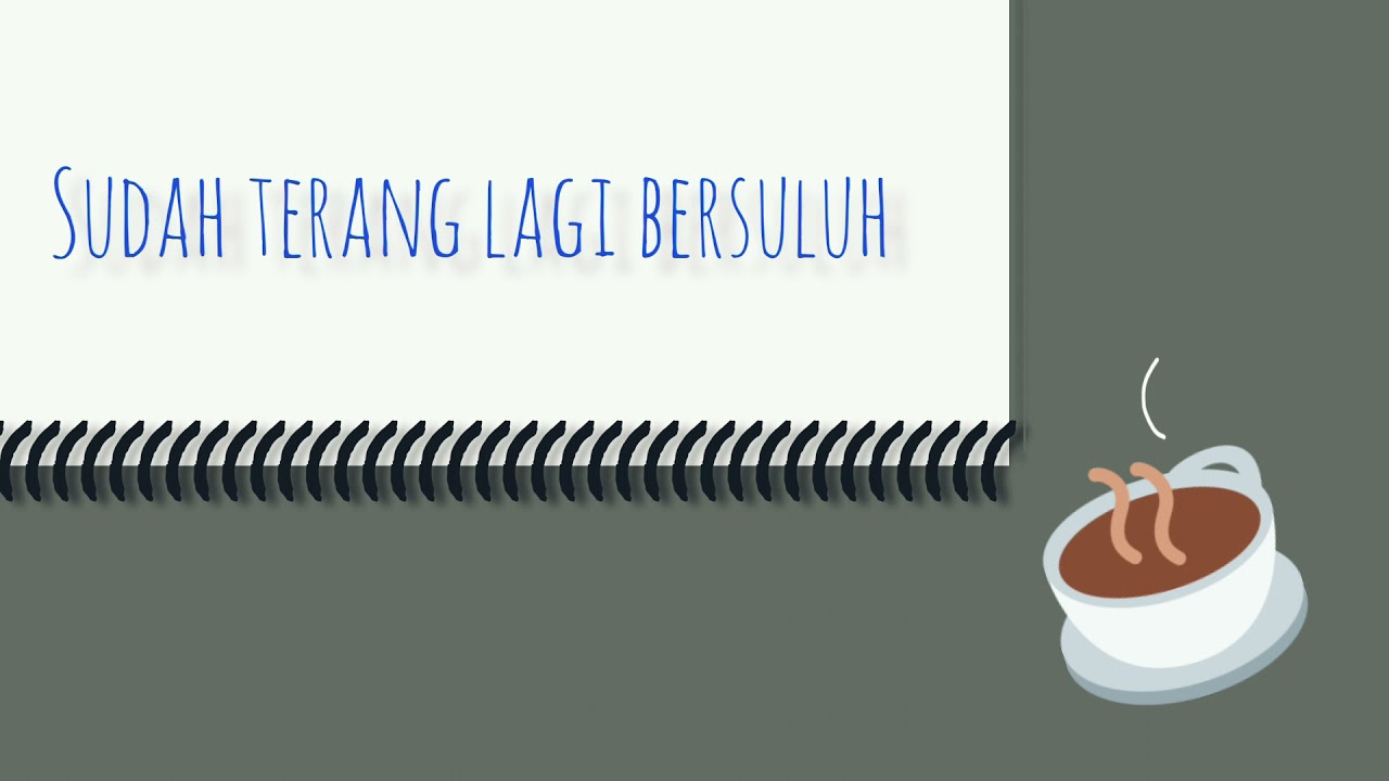 Peribahasa Melayu Sudah Terang Lagi Bersuluh Youtube