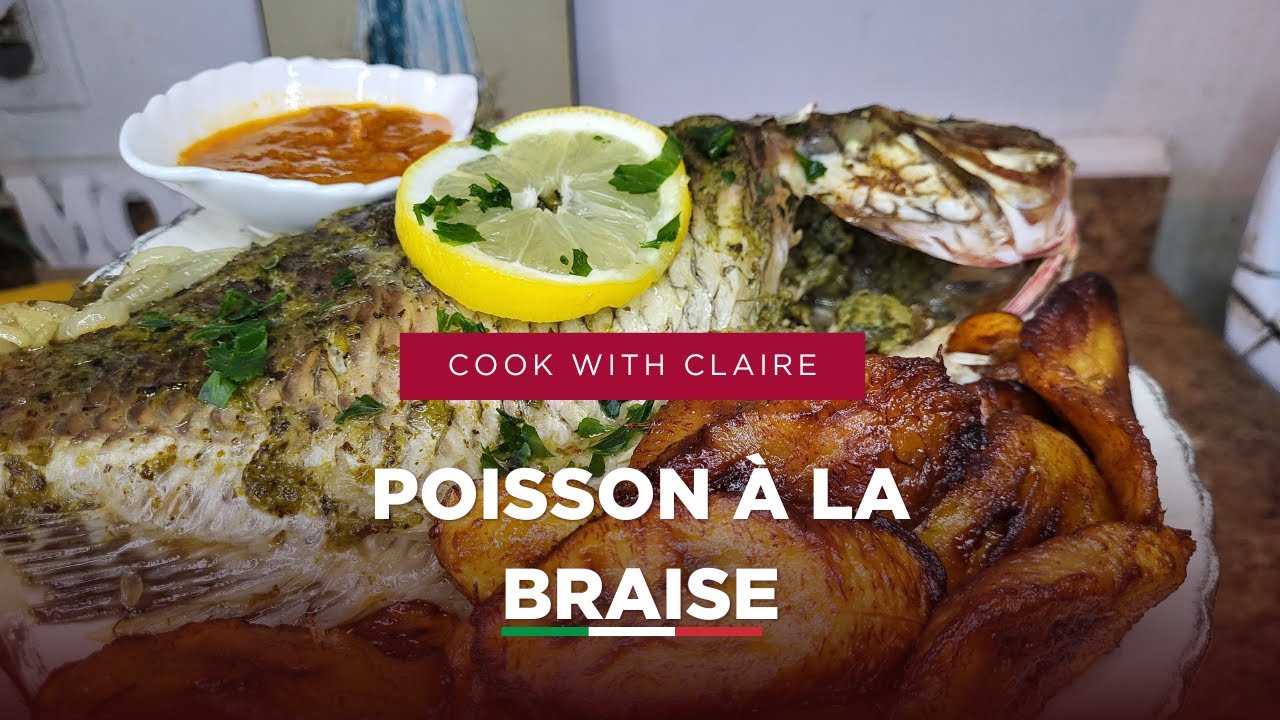 COMMENT RÉUSSIR LE POISSON BRAISÉ AU FOUR Autrement