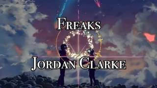 Jordan Clarke - Freak (Nightcore)