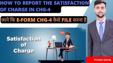 How to file CHG-4 in MCA V3 portal || Satisfaction of Charge | How to report satisfaction of charge