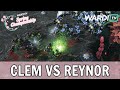 Clem vs Reynor - REVENGE MATCH? (TvZ)