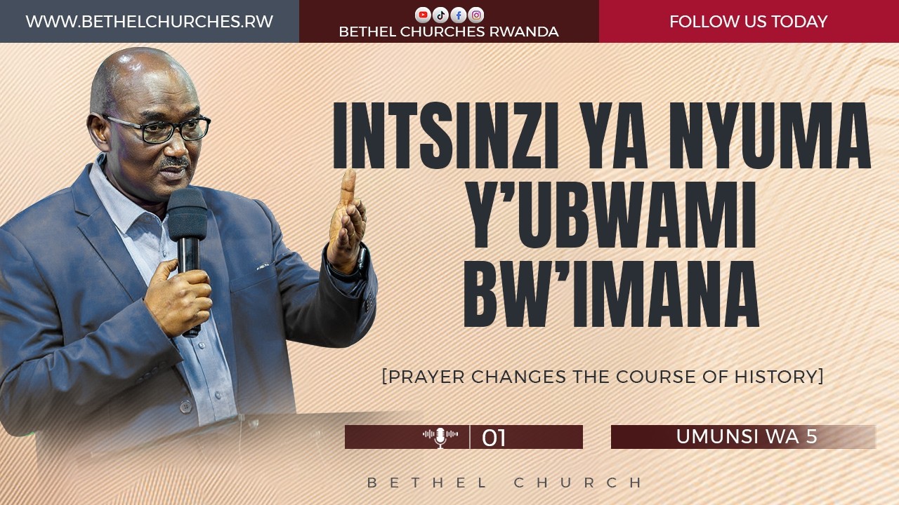 INTSINZI YA NYUMA Y’UBWAMI BW’IMANA  || Apostle Dr. NKURUNZIZA François