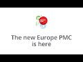 The new europe pmc is here