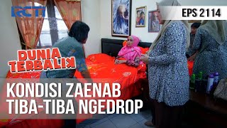 DUNIA TERBALIK - Gawat ! Zaenab Tiba-tiba Sakit Perut [28 Juni 2020]