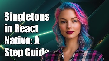 How to Implement a Singleton Object in React Native: A Step-by-Step Guide