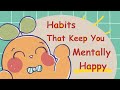 9 habits to stay happy