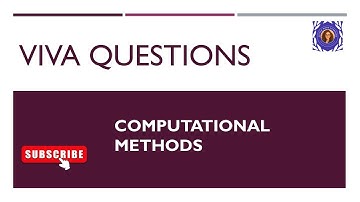Computational Methods | Viva Questions | Part 1