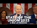 &quot;STATE OF THE UNION 2023&quot; — A Bad Lip Reading