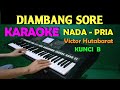 Diambang sore  karaoke nada cowok  pria  lirik