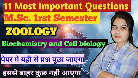 M.Sc. 1rst Semester  Zoology Important Questions ||Biochemistry and Cell Biology|| MJPRU| CSJMU