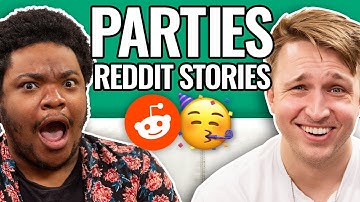 Party Nightmares | Reading Reddit Stories
