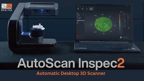 AutoScan Inspec2: Desktop 3D Scanner
