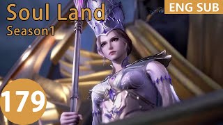 [Eng Sub] Soul Land season 1 episode 179