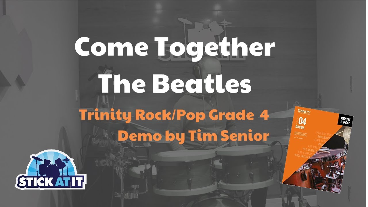 Come Together - Drum Cover - Trinity Rock & Pop Grade 4 - YouTube