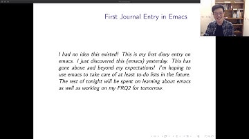 EmacsConf 2020 - 26 - Emacs as a Highschooler: How It Changed My Life - Pierce Wang