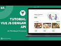Tutorial Vue JS dengan API : 10. Membuat Checkout