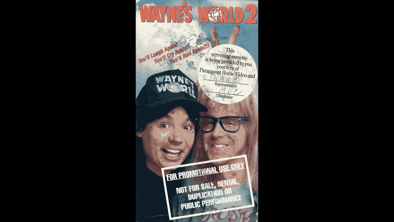 Opening/Closing to Wayne's World 2 1994 Screener VHS | Blue'sClues&TheWigglesFTW