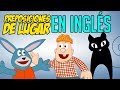 Preposiciones de Lugar en INGLÉS para niños