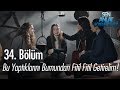 Bu yaptıklarını burnundan fitil fitil getirelim... - Sen Anlat Karadeniz 34. Bölüm