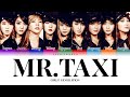 Girls Generation 少女时代 MR TAXI Color Coded Lyrics 