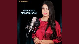Malang Janan - Heer Khan