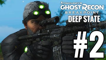 Ghost Recon Breakpoint: Deep State DLC Gameplay Walkthrough Part 2 - STEALTH!