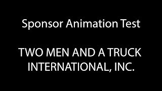 Sponsor Animation Test - TWO MEN AND A TRUCK INTERNATIONAL, INC. @JmanInABox