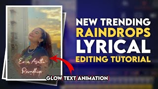How to do Trending Lyrical Raindrops Effect | Instagram Reels/ Tiktok Viral Trend Tutorial