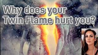 Why does your Twin Flame hurt you? 💔